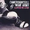 Cameron McGill & What Army - Hold On Beauty